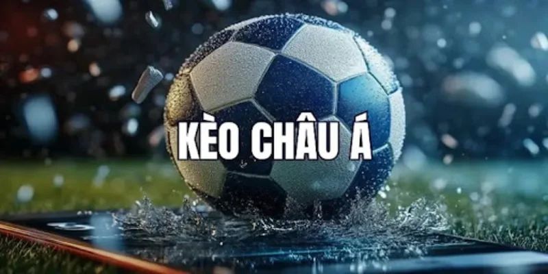 Kèo Châu Á – Chinh Phục Các Tỷ Lệ Phổ Biến Từ 789F